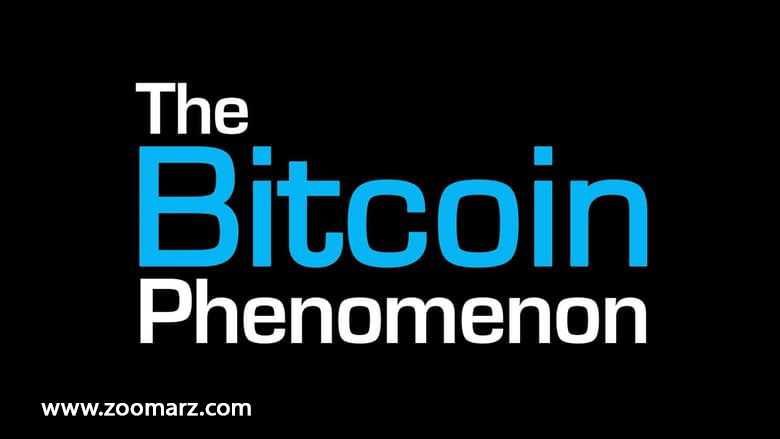 معرفی فیلم در مورد بیت کوین the bitcoin phenonomenon