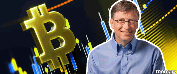تغییر نظر Bill Gates نسبت به بیت کوین