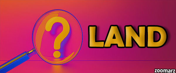نقش توکن لند ( LAND ) در پلتفرم دیسنترالند