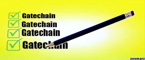 معرفی ویژگی های اکوسیستم گِیت چِین GateChain