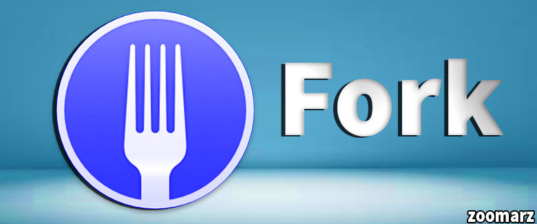 فورک Fork چیست؟