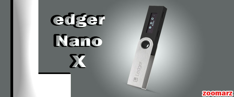 کیف پول سخت افزاری Ledger Nano X