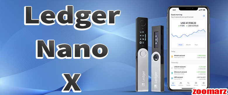 کیف پول سخت افزاری Ledger Nano X