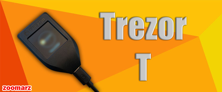 کیف پول سخت افزاری ترزور تی Trezor T