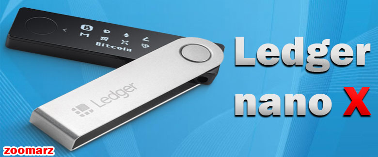 کیف پول سخت افزاری Ledger Nano X