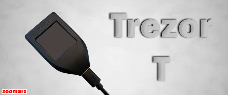 کیف پول سخت افزاری ترزور تی Trezor T