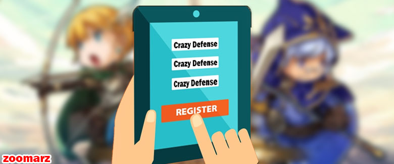 آموزش ثبت نام در بازی crazy defense