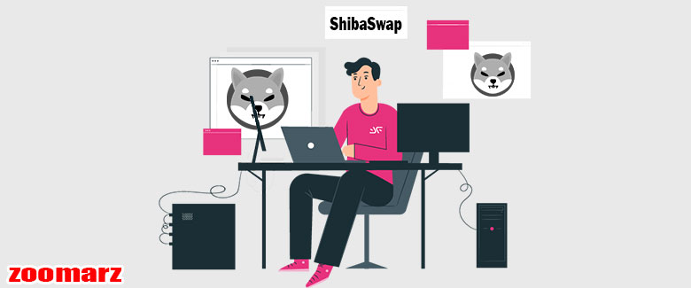 معرفی خدمات ارائه شده توسط صرافی شیبا سواپ Shibaswap