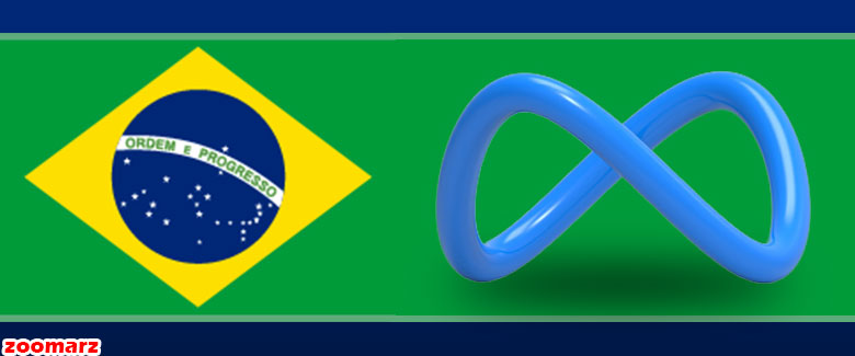 تلاش متاورس برای گسترش فعالیت ها در برزیل