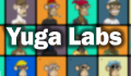 شکایت: Yuga Labs سرمایه گذاران را فریب داده است