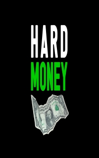 Hard Money