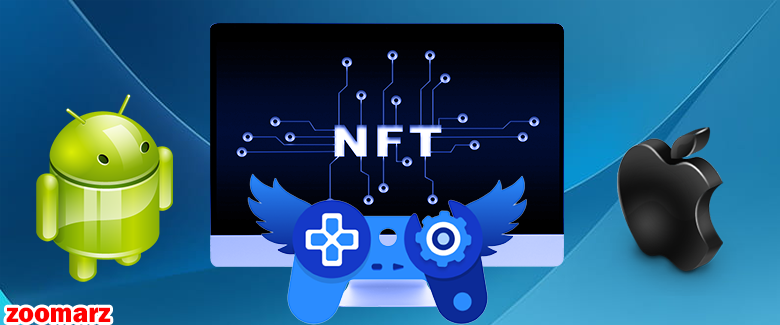 معرفی بازی های NFT برای اندروید Android و ای او اس IOS