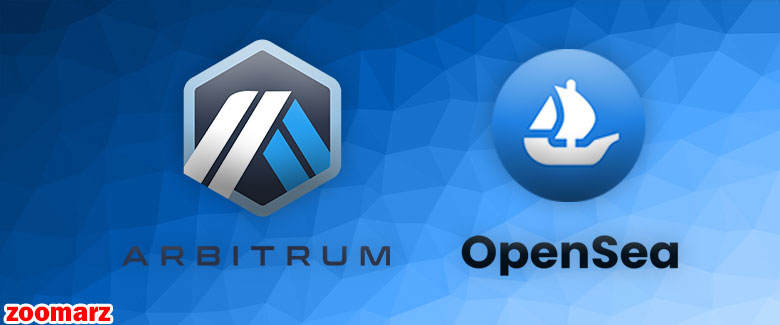 OpenSea به دنبال افزودن راه حل Arbitrum